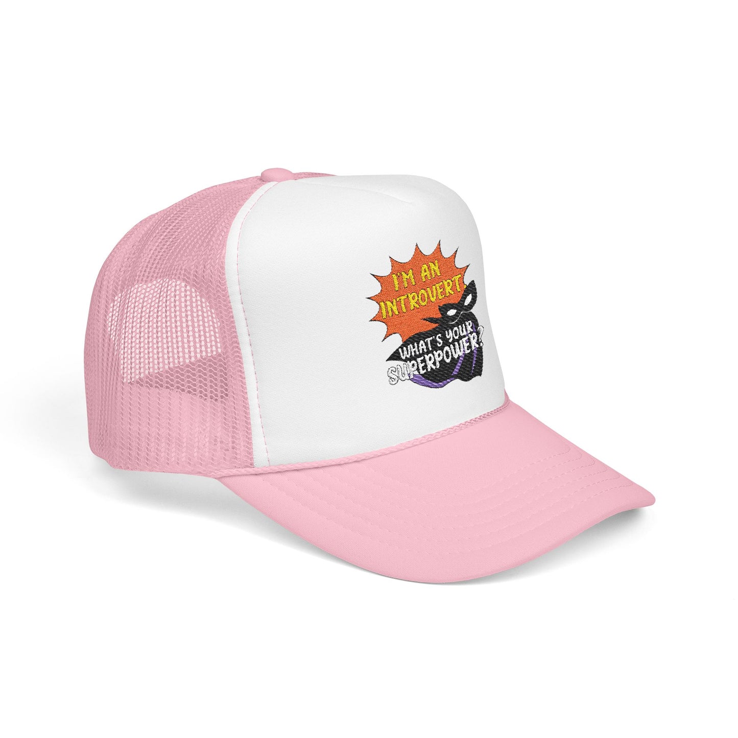 I'm an introvert Superpower Trucker Hat