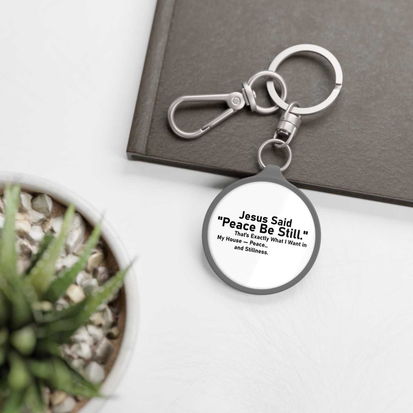 Inspiring Peace be Still Keyring