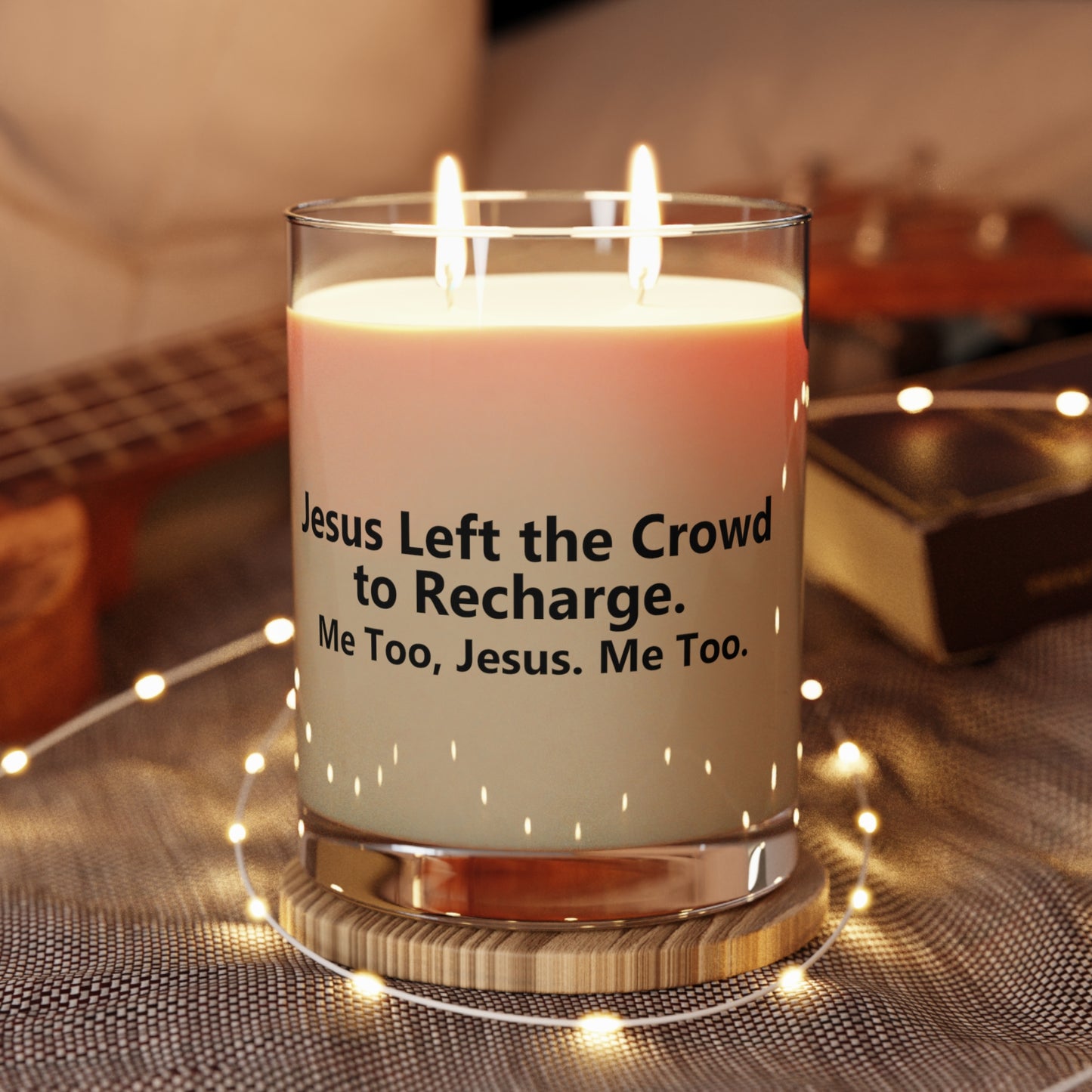 Inspirational Jesus Left To Recharge Scented Candle