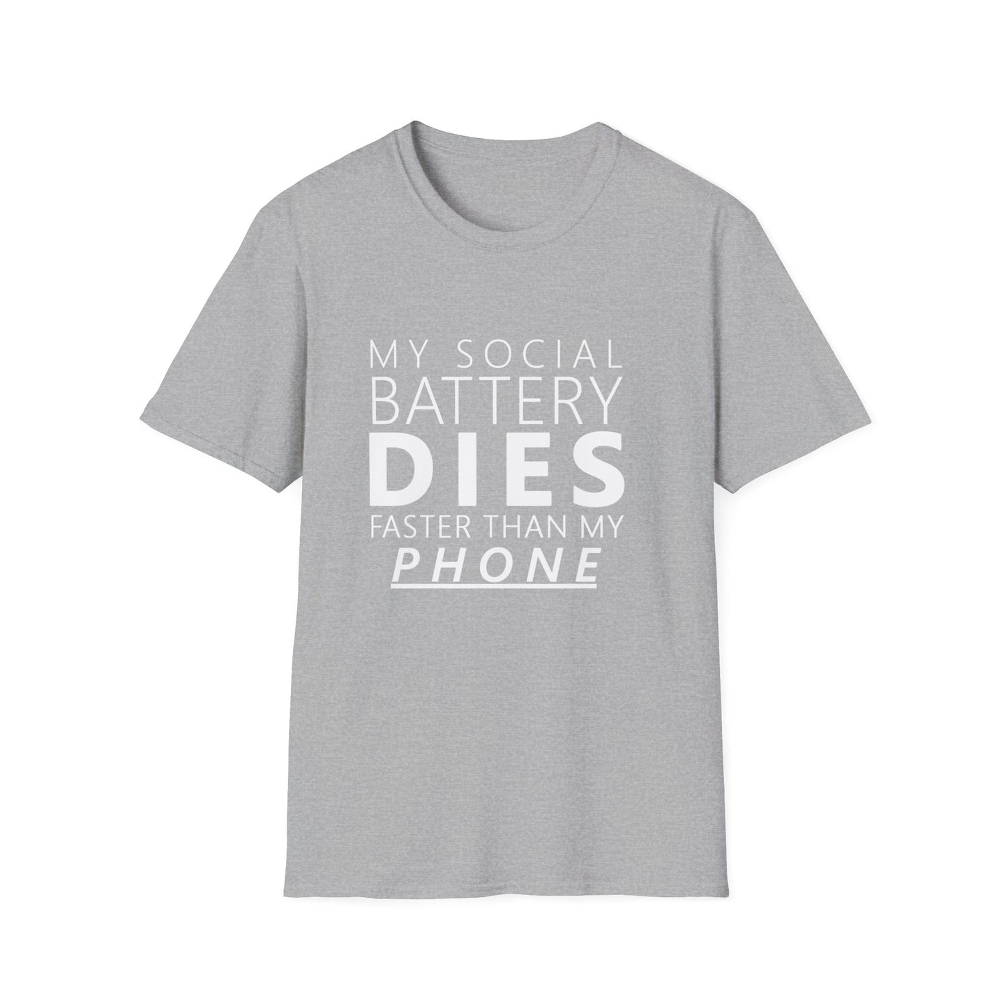 My Social Battery Dies Unisex T-Shirt