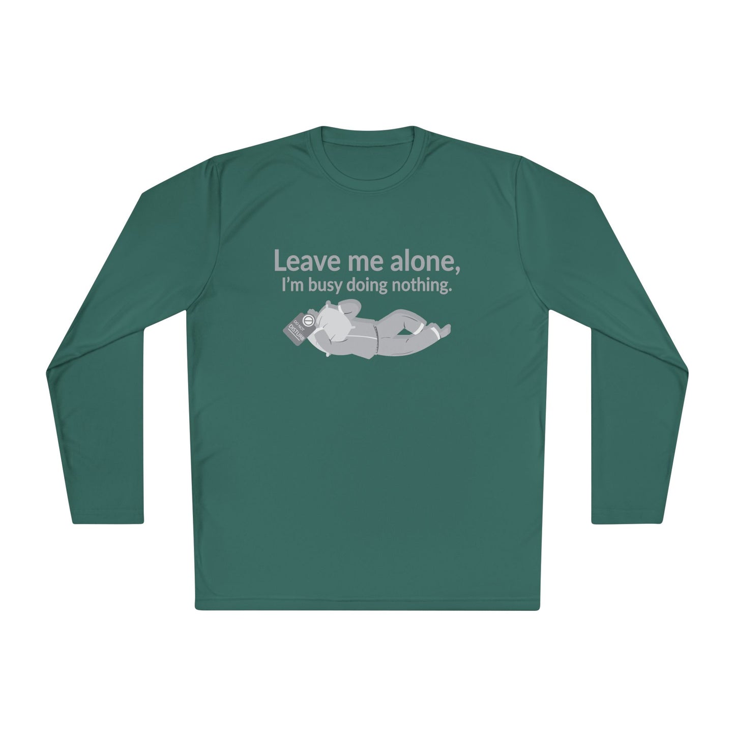 Long Sleeve I'm Busy Doing Nothing Tee