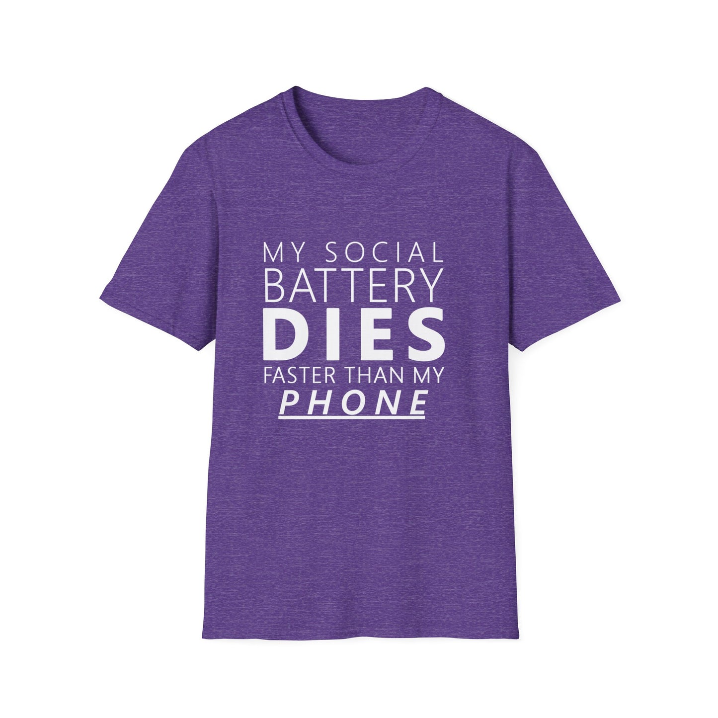 My Social Battery Dies Unisex T-Shirt