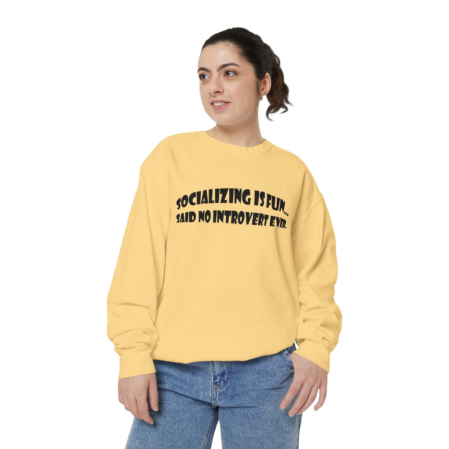 Said No Introvert Ever Unisex Sweatshirt