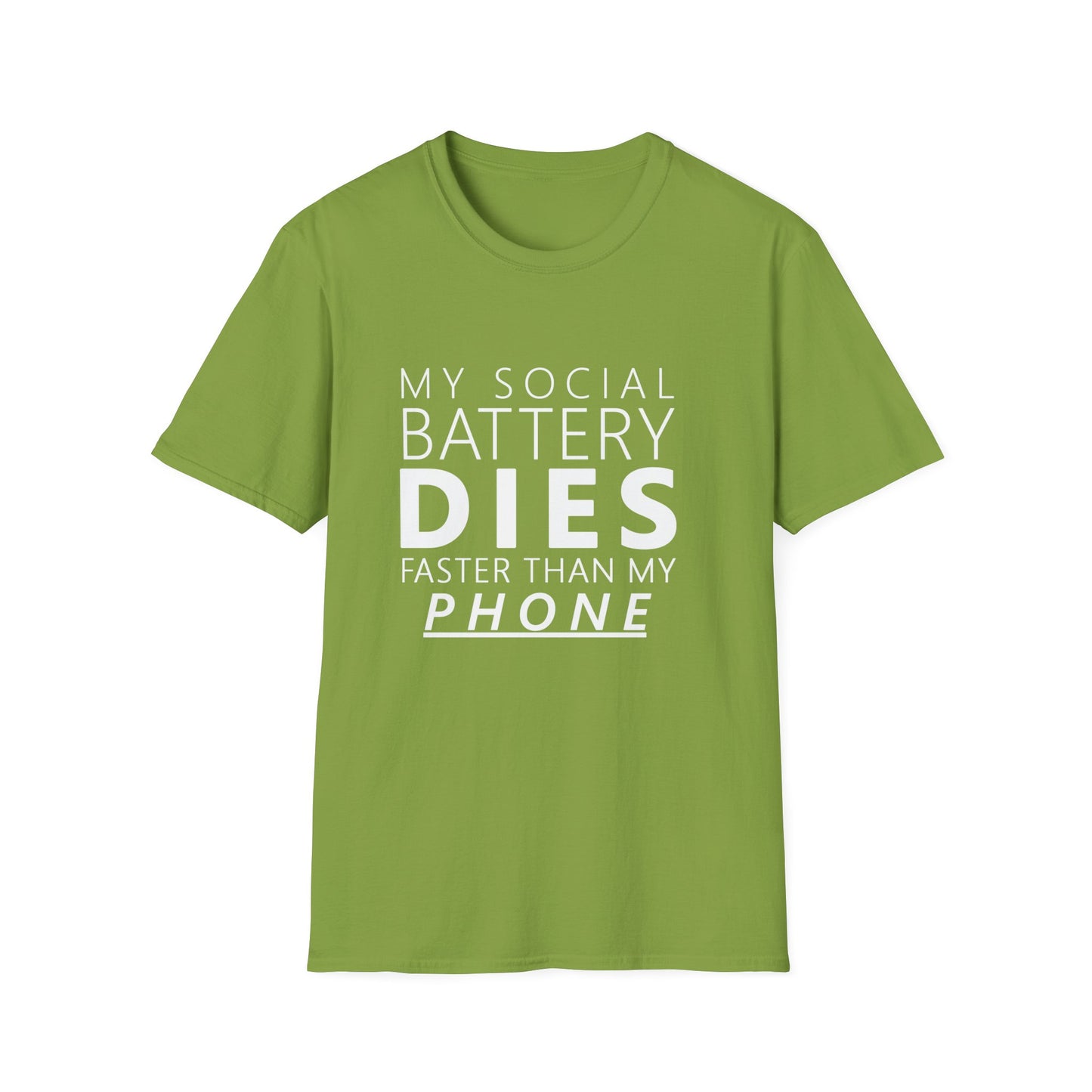 My Social Battery Dies Unisex T-Shirt