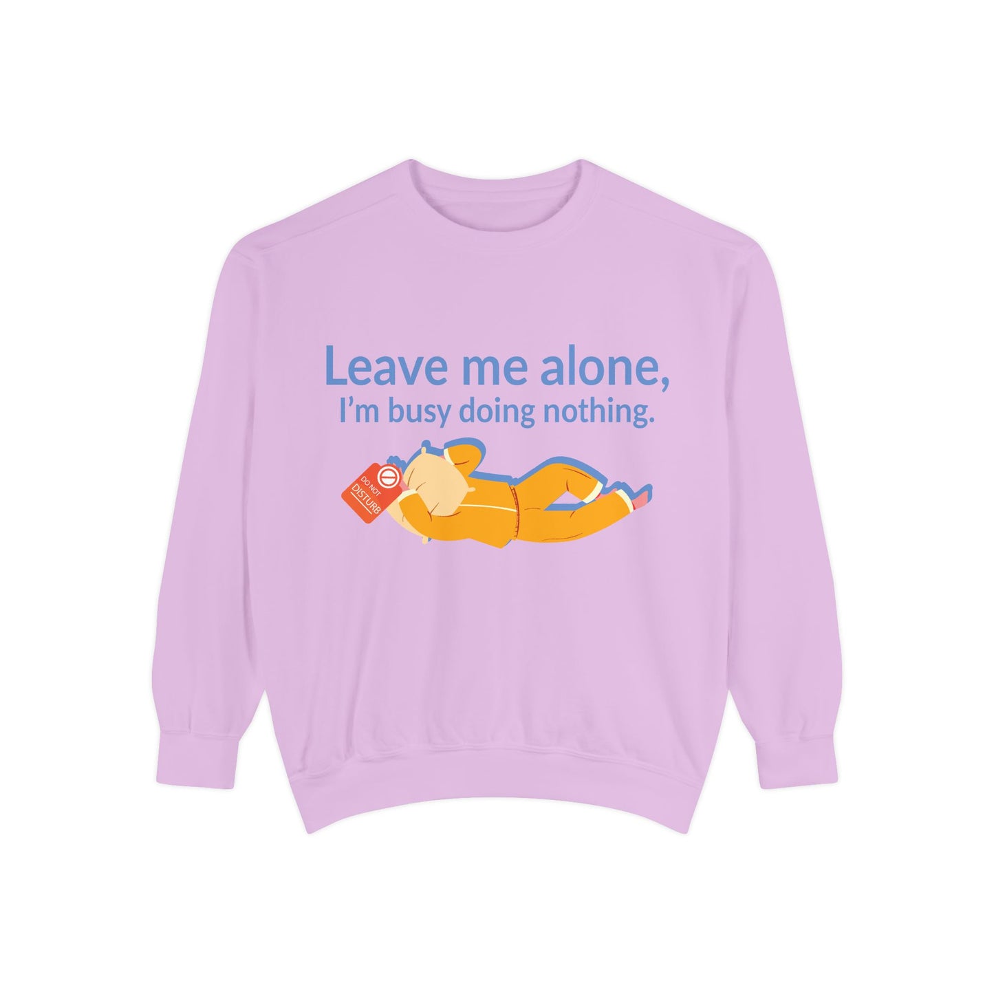 Cozy I'm Busy Doing Nothing Sweatshirt
