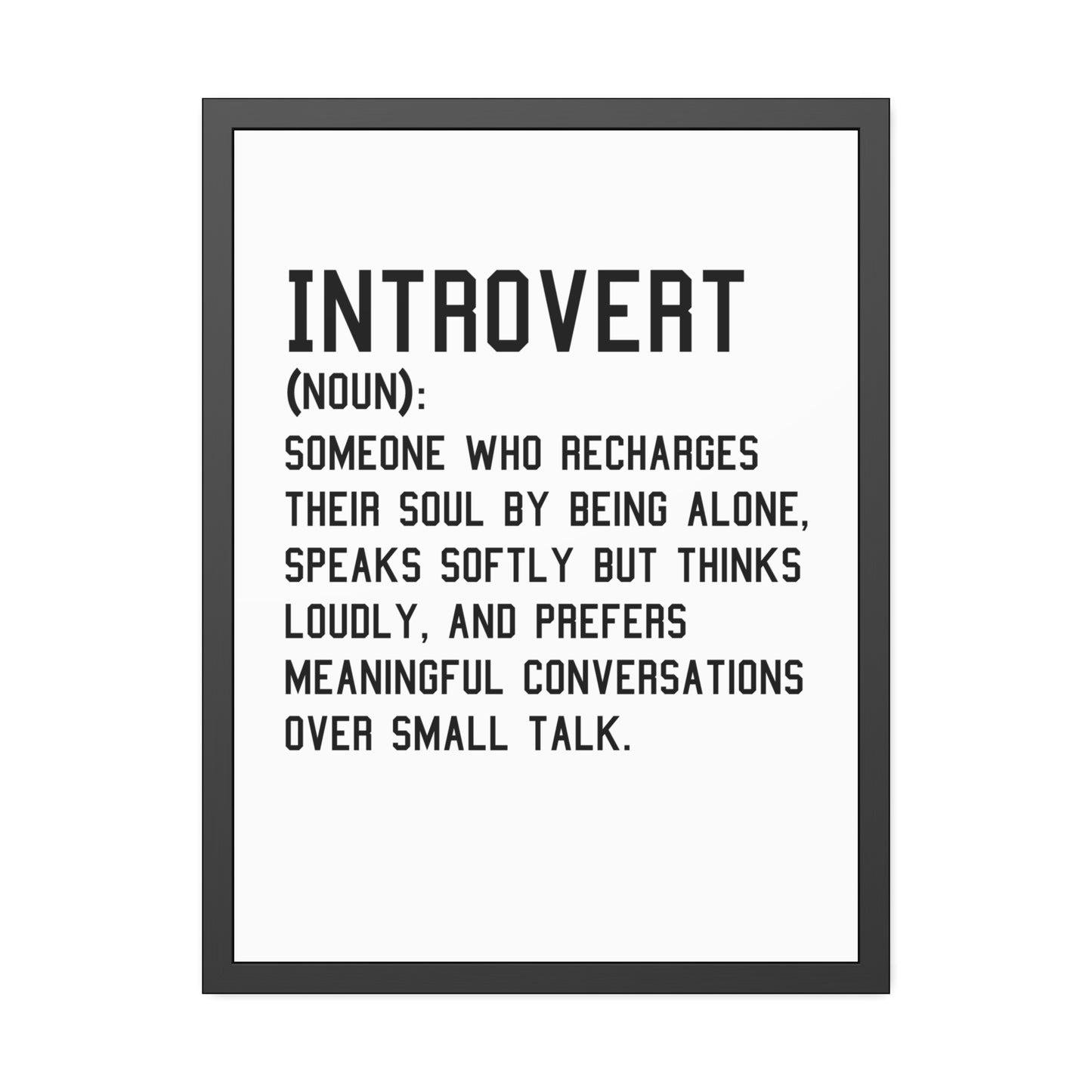 Cozy Home Introvert Framed Print Decor