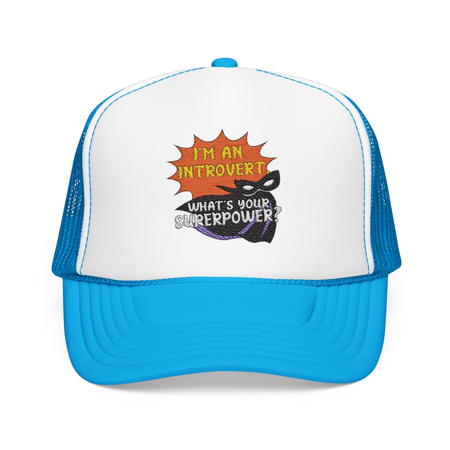 I'm an introvert Superpower Trucker Hat