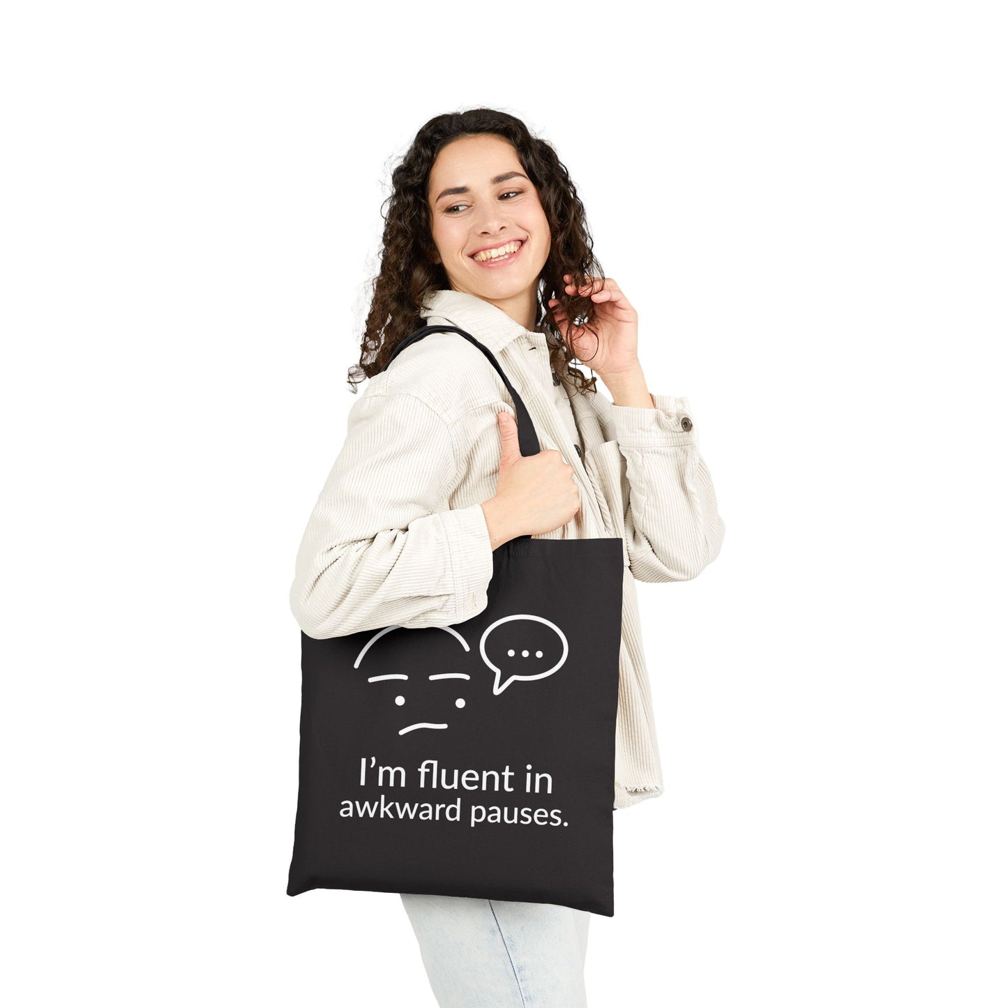 Fluent In Awkward Pauses Tote Bag