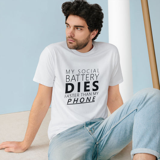 My Social Battery Dies Organic Unisex T-Shirt