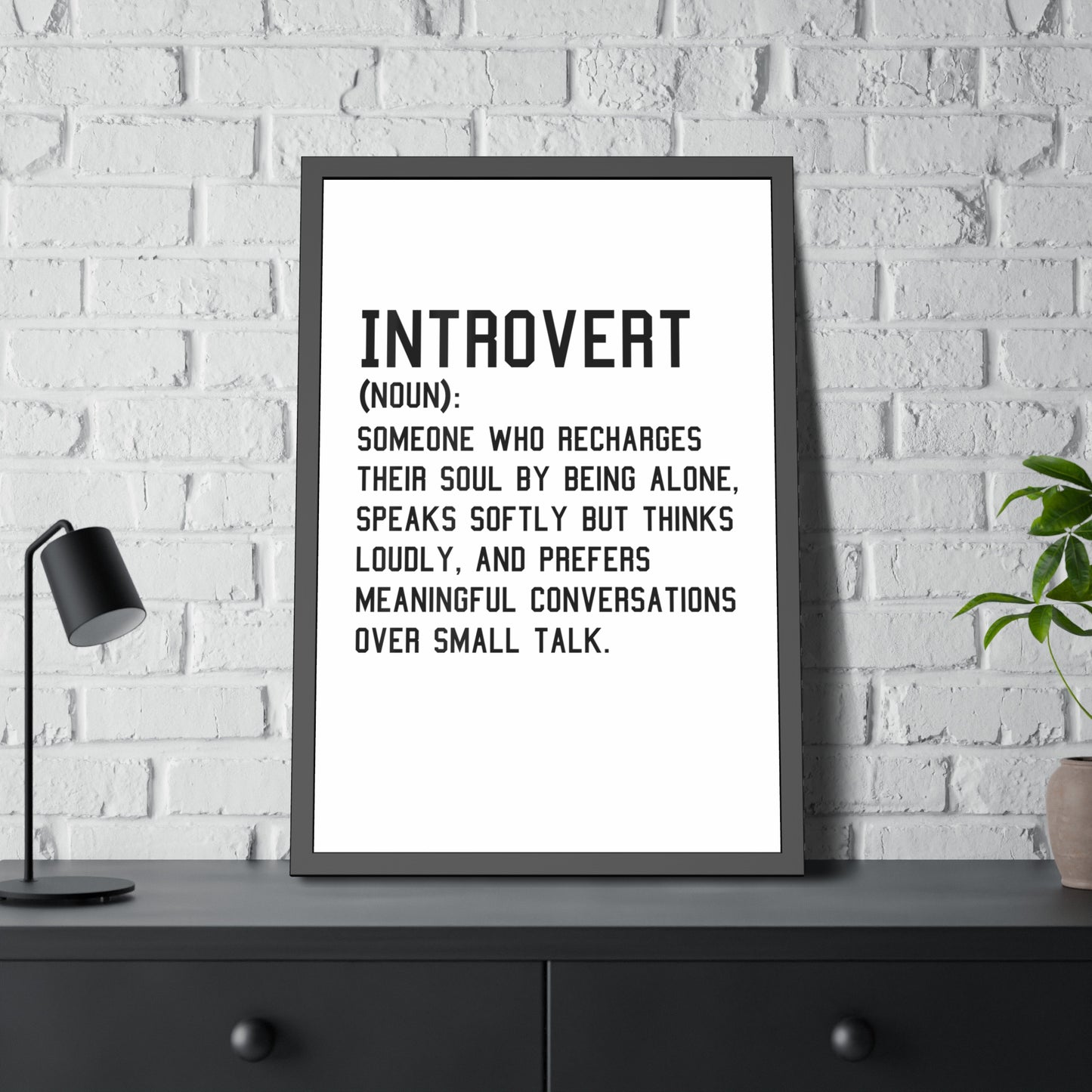 Cozy Home Introvert Framed Print Decor