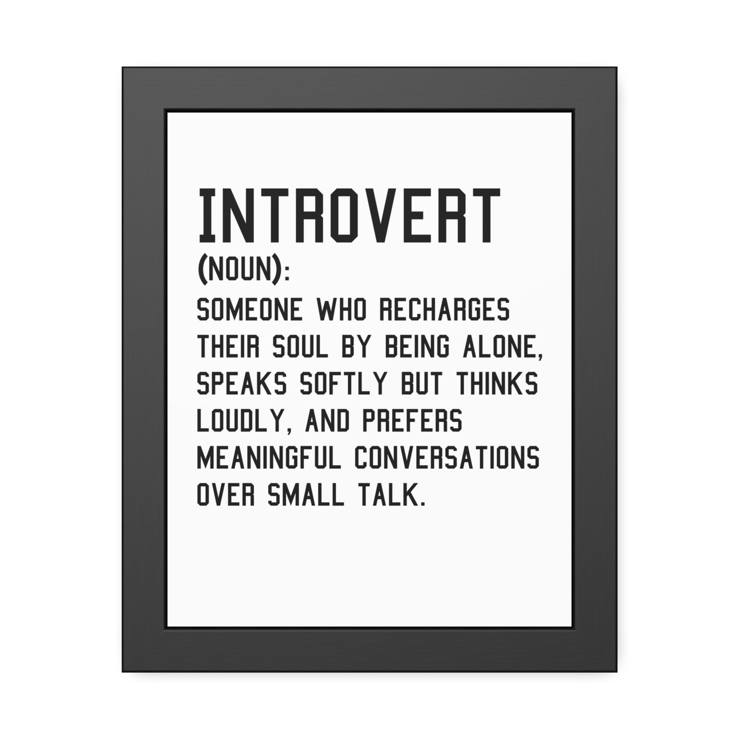 Cozy Home Introvert Framed Print Decor