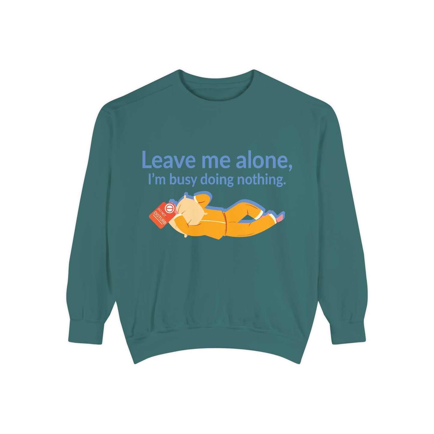 Cozy I'm Busy Doing Nothing Sweatshirt