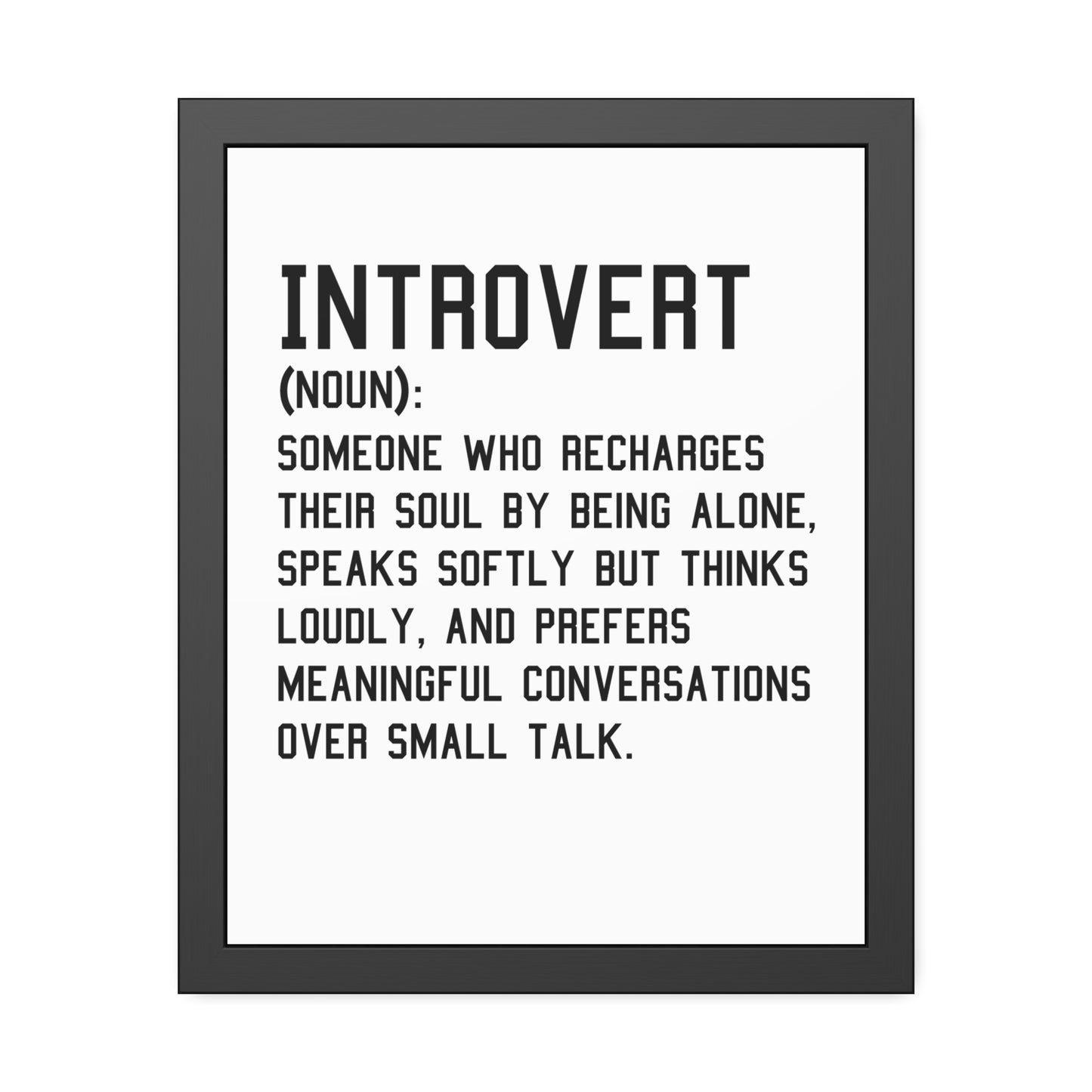 Cozy Home Introvert Framed Print Decor