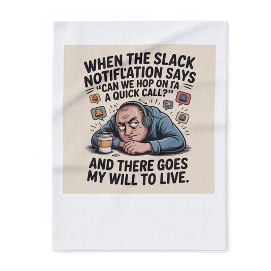 Funny Remote Work Fleece Blanket, Cozy Blanket for Home Office, Gift for Zoom Call Fatigue, Humor Decor, Tech-Savvy Gift