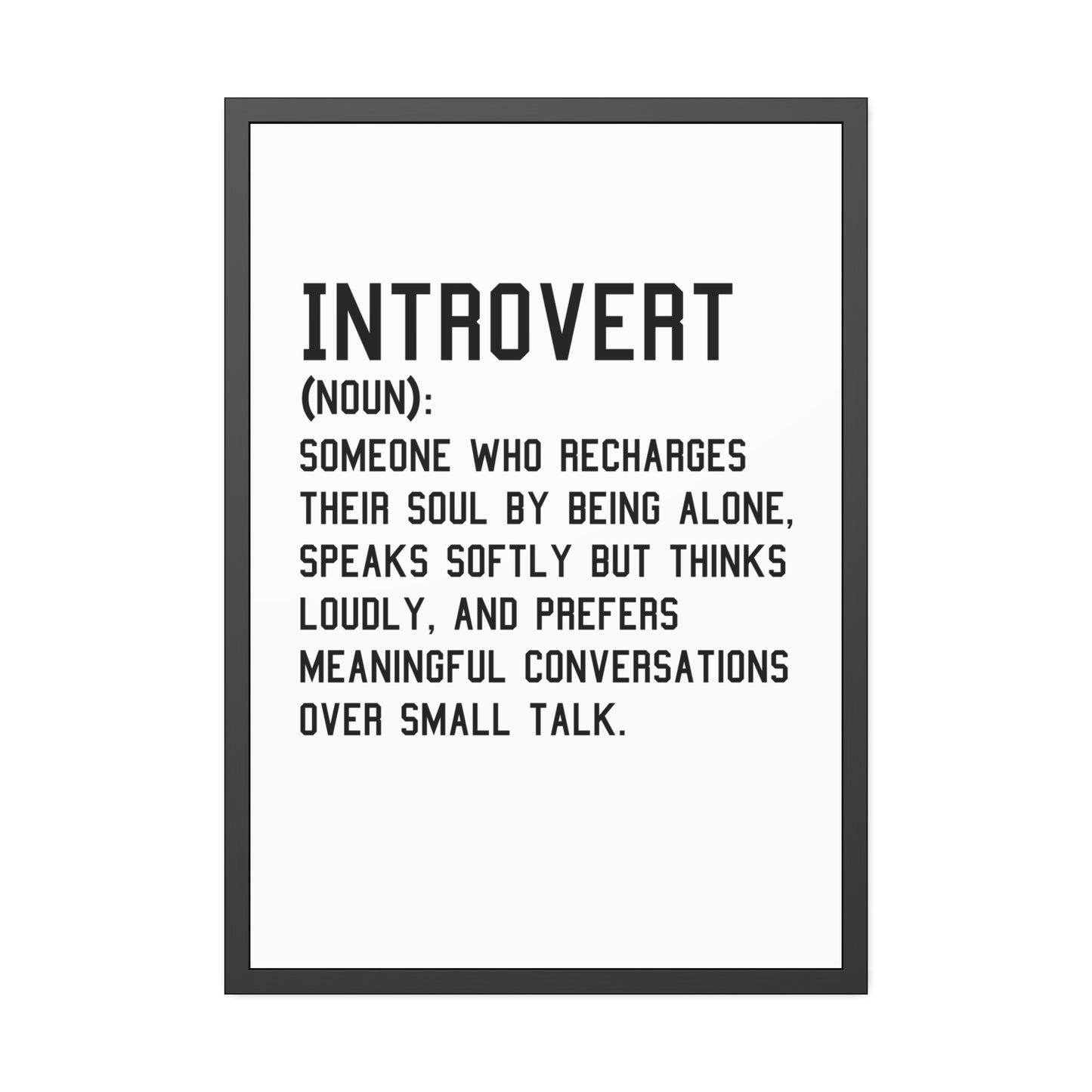 Cozy Home Introvert Framed Print Decor