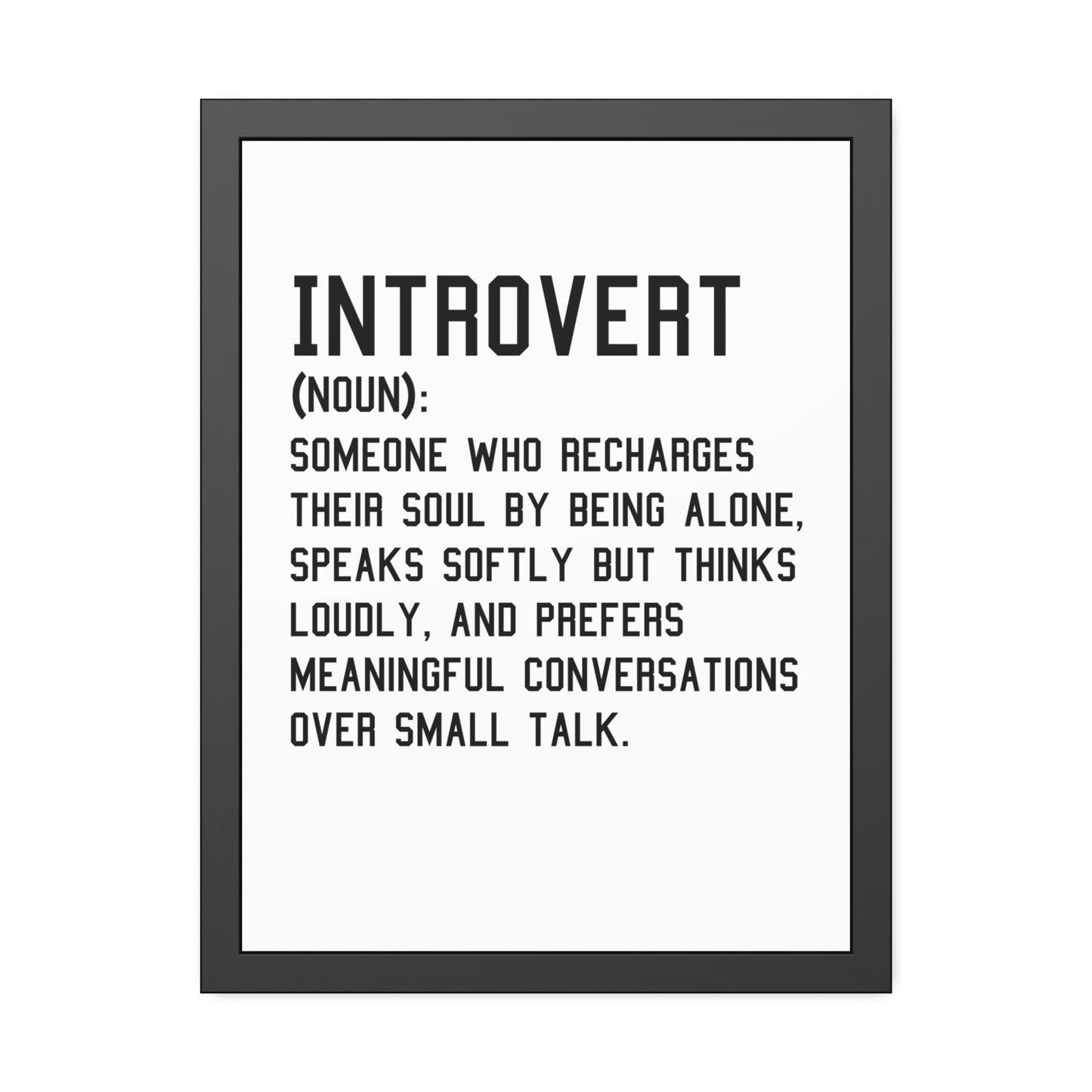 Cozy Home Introvert Framed Print Decor