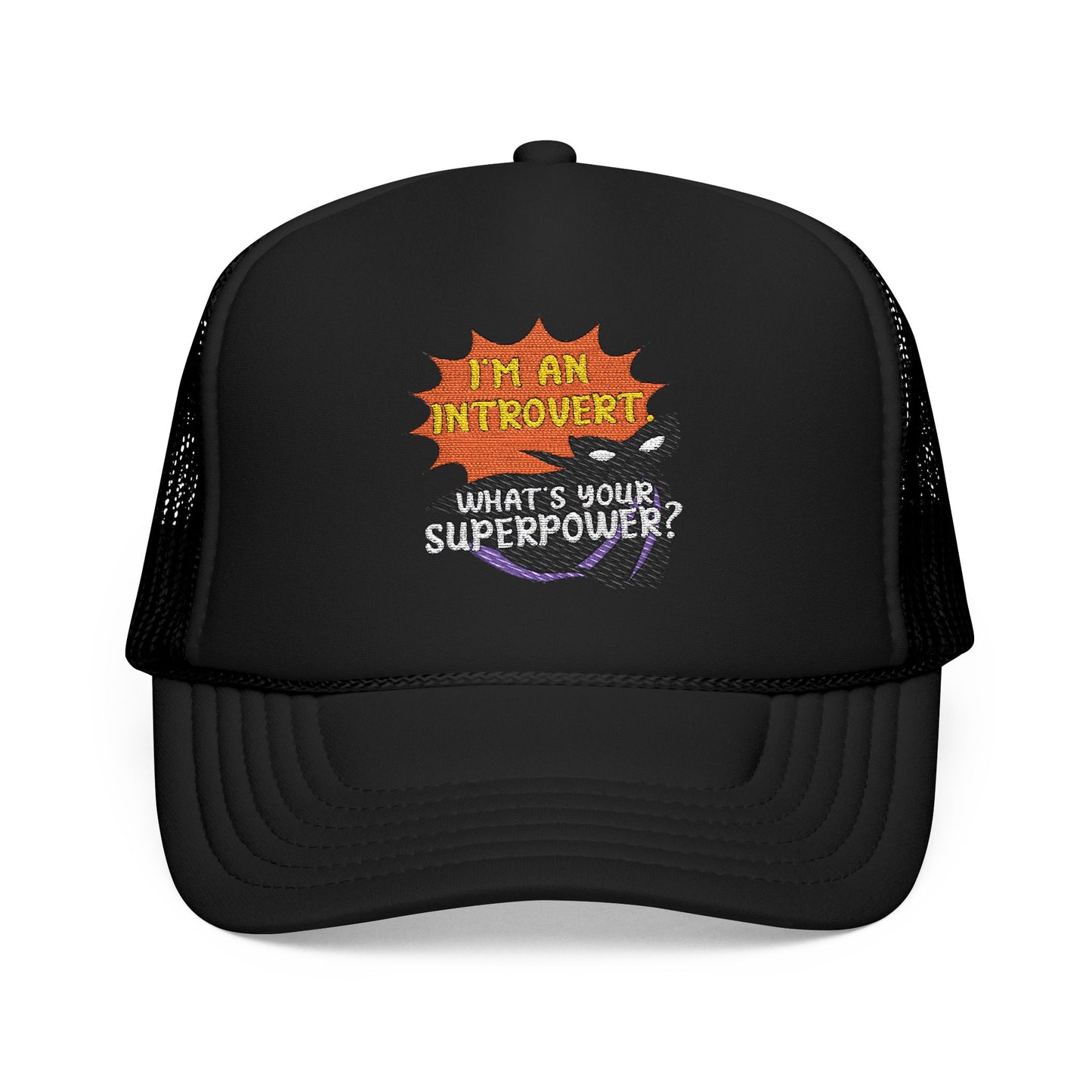 I'm an introvert Superpower Trucker Hat