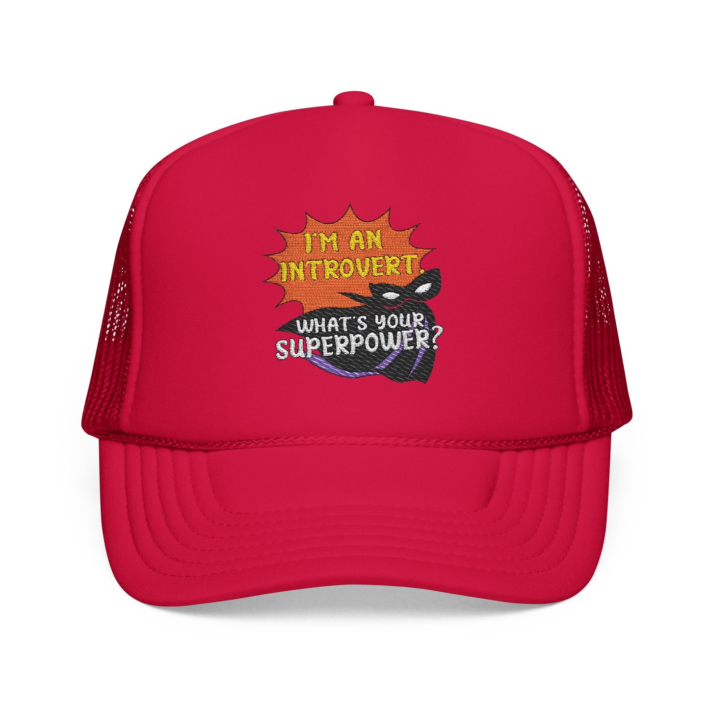 I'm an introvert Superpower Trucker Hat