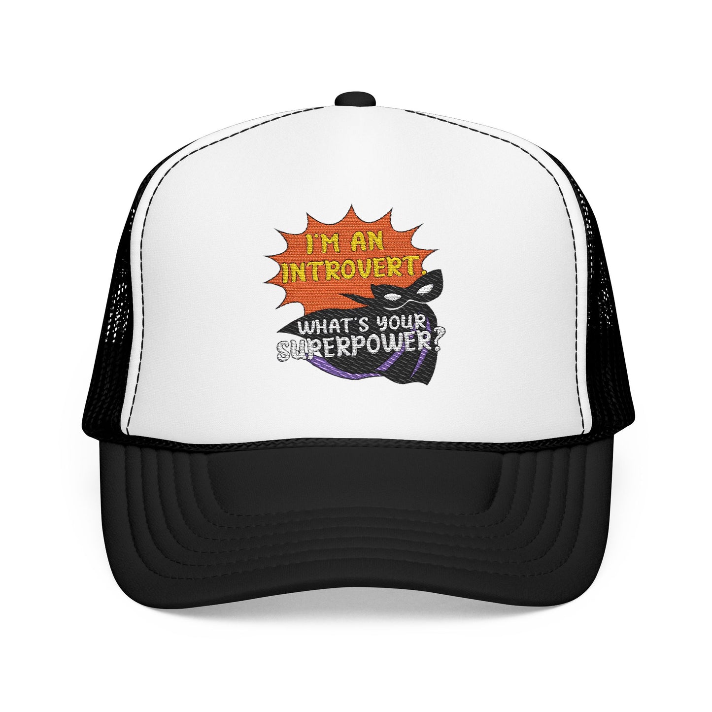 I'm an introvert Superpower Trucker Hat