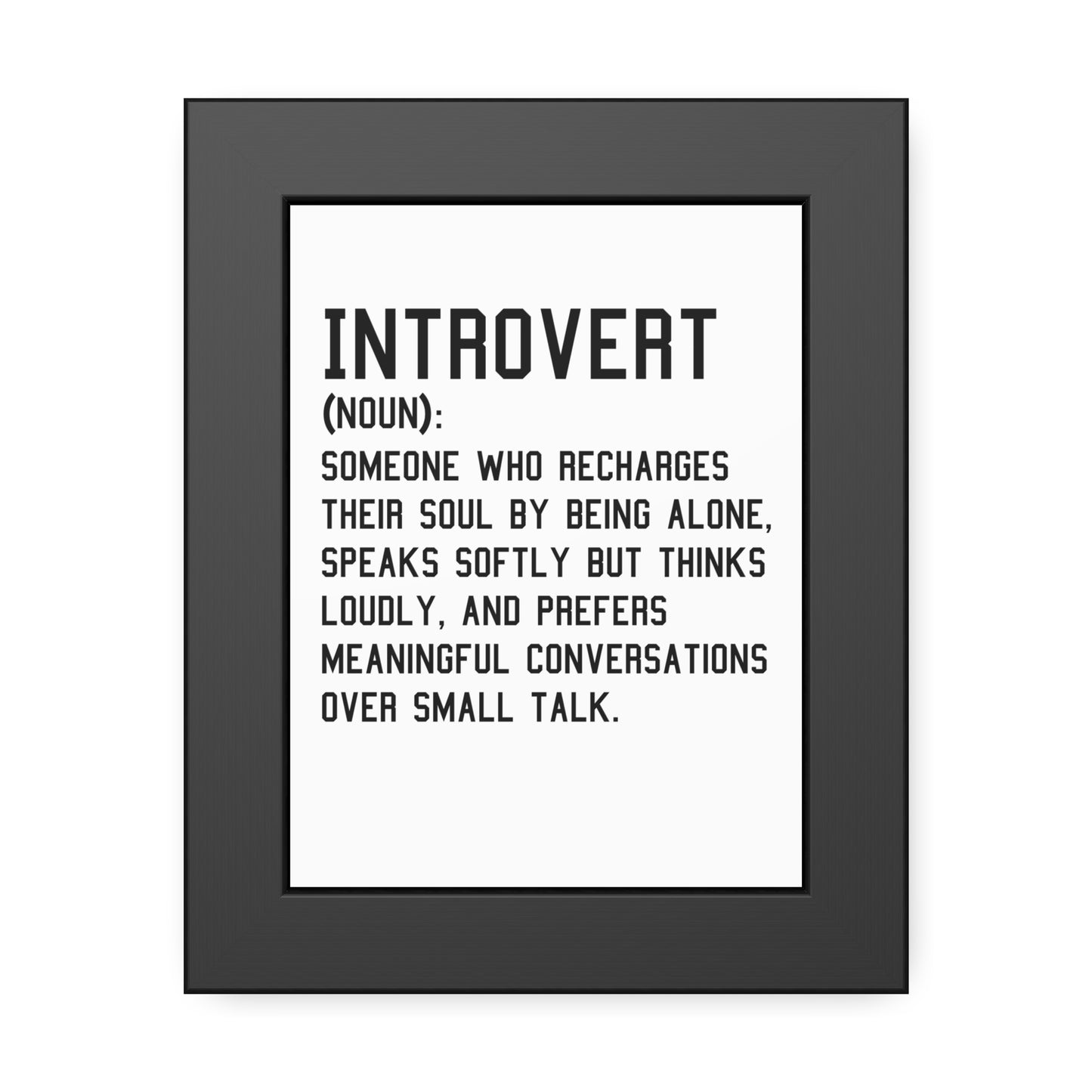 Cozy Home Introvert Framed Print Decor