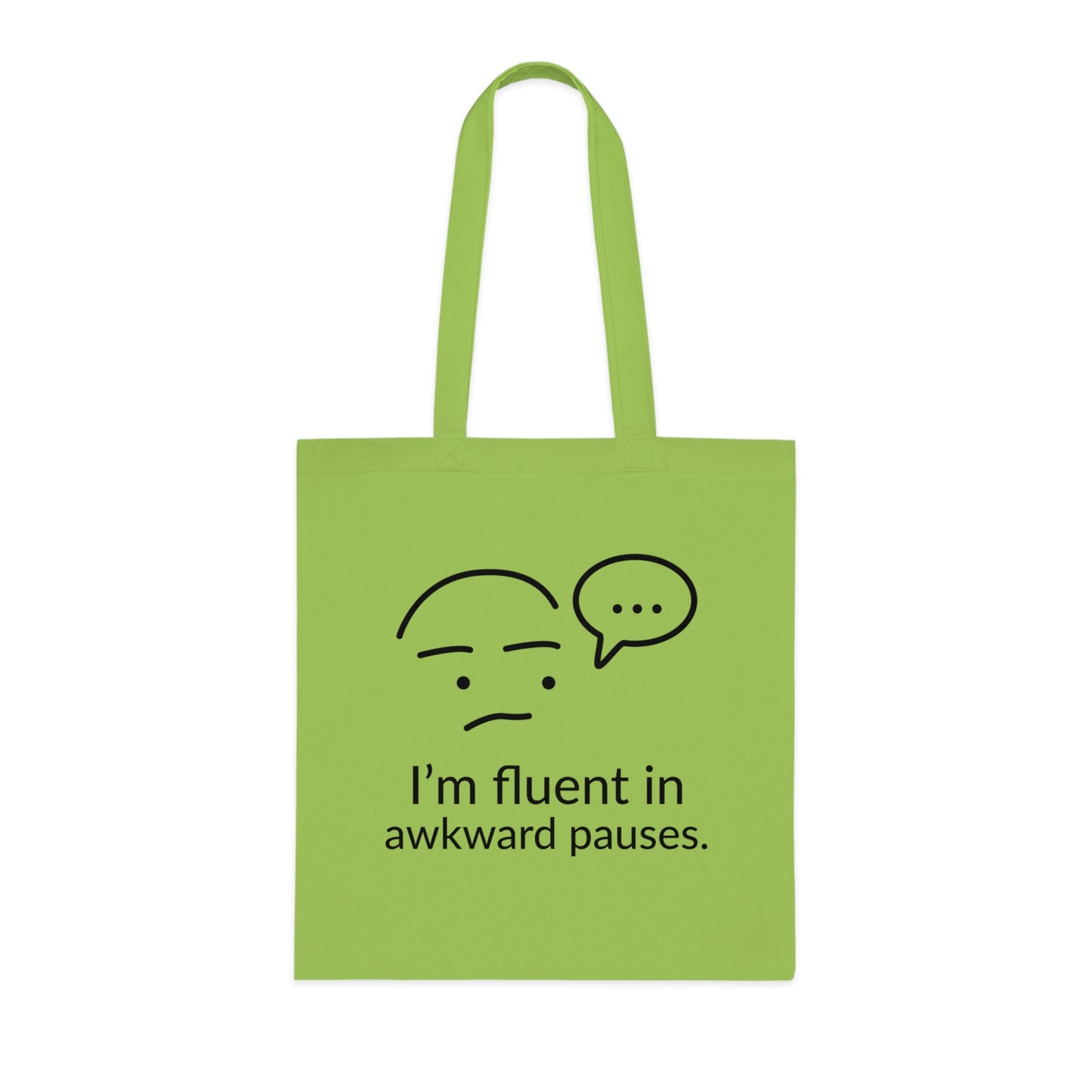 Eco-Friendly Awkward Pauses Cotton Tote Bag